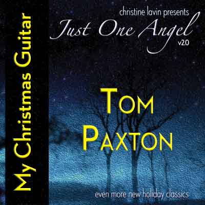 Tom Paxton - My Christmas Guitar