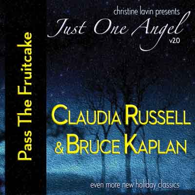 Claudia Russell & Bruce Kaplan - Pass The Fruitcake